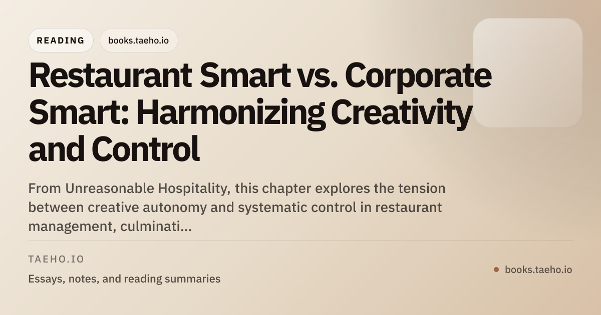 Restaurant Smart vs. Corporate Smart: Harmonizing Creativity and ...